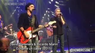 David Summers y Ricardo Marín - Échame un cable 2015