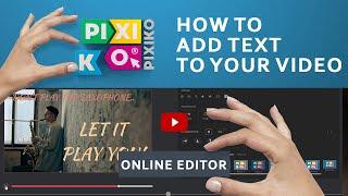 How to guide for free video editing software Pixiko