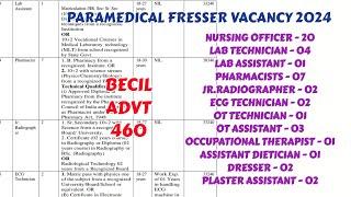 PARAMEDICAL NEW VACANCY 2024 ||FRESHER VACANCY || LAB TECH/ASST,OT ASST/TECH, RADIOGRAPHER,ECG,NURSE