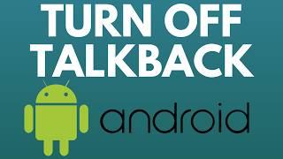 How to Turn Off TalkBack on Android