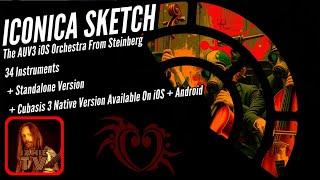 Iconica Sketch For iOS + Android - A Full Orchestra For Mobile Musicians