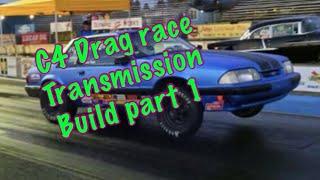 C4 Drag Race Transmission Build Part 1 C4 Intro case and pump mods