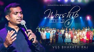 Tamil Christian Golden Hits  | Live Praise & Worship Series 3 | Pas.V.G.S.Bharathraj |