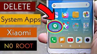 Uninstall System App On Any Xiaomi Phone Without Root & Without Unlocking Bootloader