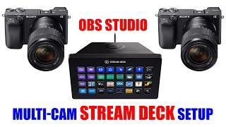 Elgato Stream Deck for Multi-Cam in OBS Studio  [ Setup Tutorial for Live Streaming & Recording ]