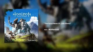 Horizon Zero Dawn OST - The Good News [Extended]