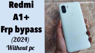 Redmi a1+ frp bypass || mi a1+ frp bypass (without pc)(2024)