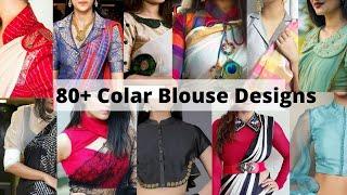 80+ Collar Blouse Designs in 2021, Different Collar Neck Trendy Party Wear Blouse Designs for Sarees