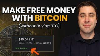 How To Make Money With Bitcoin For FREE WITHOUT Buying Bitcoin!