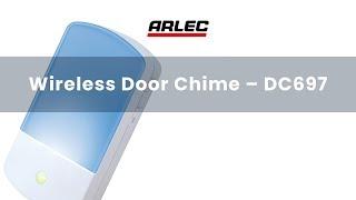 ARLEC : DC697 Wireless Door Chime  – Setup and Installation Guide