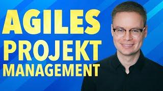 Agiles Projektmanagement einfach erklärt | Grundlagen, Vorteile, Scrum und mehr