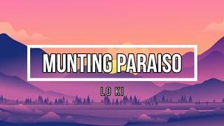 Munting Paraiso - Lo Ki Lyrics