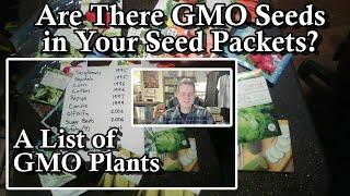 Are There GMO Seeds in Your Garden Seed Packs?: A List of 20 Genetically Modified (GMO) Plants