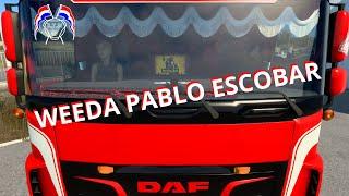 ets 2 WEEDA PABLO ESCOBAR DAF XF 530 ,SCHMITZ TRAILER ,OPEN PIPE ,DRIVE, D.T.M SKINMODS