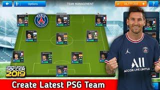 How To Create Latest PSG Team In Dream League Soccer 2019