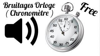 Bruitages Orloge ( chronomètre ) à télécharger gratuitement ( libre de droits...