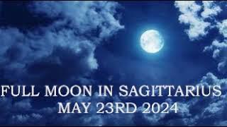 FULL MOON IN SAGITTARIUS ~ ALL SIGNS WITH TIME STAMPS ~ ENDING ONE TYPE OF EXPANSION FOR ANOTHER.