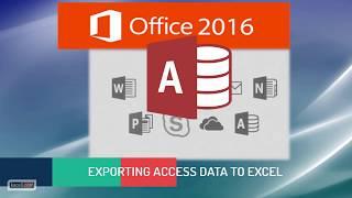 Exporting Tables, Queries and Reports from Access to Excel in Access 2016