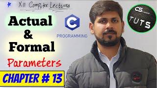 what are actual and formal parameters in c language | formal and actual parameters