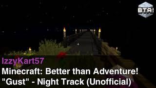 "Gust" | Minecraft: Better than Adventure! Fan-made Nighttime Track | Izzyience