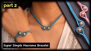 Easy and Cute Macrame Jewelry Set | Macrame  Tutorial | DIY Macrame  Bracelet with Bead