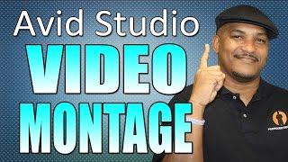 Avid Studio & Pinnacle Studio 16 - Video Montage Tutorial