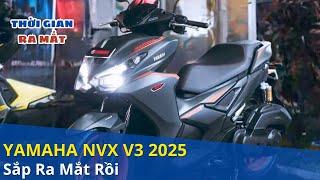 Thời Gian Yamaha Chào Đón "NVX V3 2025" tại thị trường Việt Nam | XE MÁY GIÁ SỈ