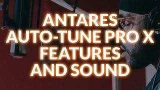 Antares Auto-Tune Pro X Features And Sound