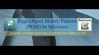 Page Object Model(POM): What is Page Object pattern model? How it works with Selenium?