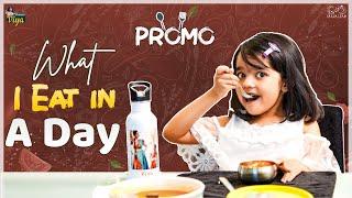 What I Eat in a Day - PROMO || Princess Viya || Infinitum Media