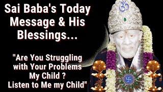 Shirdi Sai Baba Advice and Sai Baba Message Today || Sai Baba Motivational Speech || OM SAIRAM