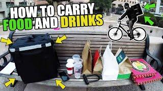 How To Carry Food and Drinks as a Bike Food Courier - UberEats, DoorDash, Caviar, Postmates, GrubHub