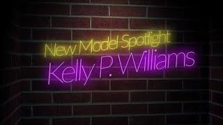 New Model Spotlight - Kelly P Williams