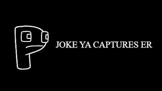 Joke Ya Captures Er - Preview but different sounds of glass breaking (FIXED)