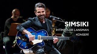 Kenan Doğulu - Sımsıkı | İhtimaller Lansman Konseri #CanlıPerformans