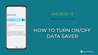 How to Turn On/Off Data saver [Android 12]