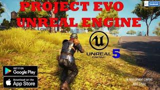 Project EVO FIRST GAME  WITH UNREAL ENGINE 5  ON ANDROID IOS PRE REGISTRE FOR BETA 2022