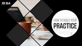 How to Build Your Private Practice