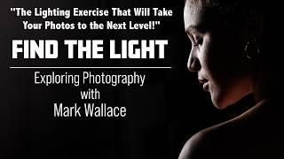 Find The Light: A Great Way to Create Better Portraits | Mark Wallace