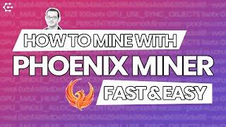 How to mine with Phoenix Miner? (Fast & Easy, 2021)