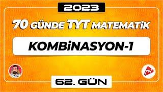 Kombinasyon-1 | 70 Günde TYT Matematik Kampı | 62.Gün | 2023 | #merthoca #70gündetyt