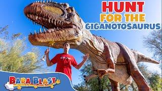 The Hunt for the Giganotosaurus | Educational Videos for Kids | Baba Blast!