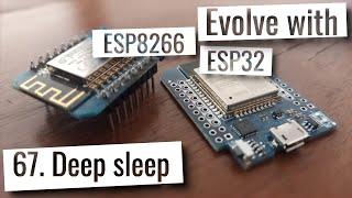 ESP32 & ESP8266 - Deep sleep