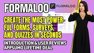 Formaloo Introduction & User Reviews  AppSumo LTD | Build Unlimited Forms and Surveys