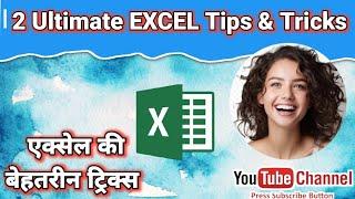 2 ULTIMATE EXCEL TIPS AND TRICKS