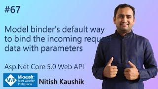 Model binder in asp.net core web api  | ASP.NET Core Web API Tutorial | Asp.net web api