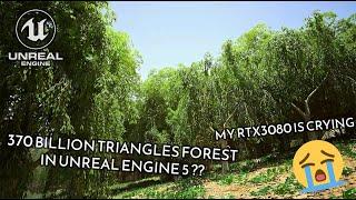 370 Billion Triangles Forest in Unreal Engine 5.1 Nanite and Lumen - RTX 3080