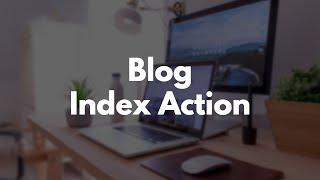 Build a Blog with Rails Part 4: Adding a Blog Index Action