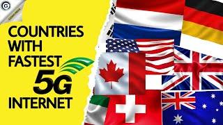 Countries With Fastest 5G Internet Speed | GizmoIndia