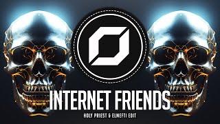 HARD TECHNO ◉ Knife Party - Internet Friends (Holy Priest & elMefti Edit)